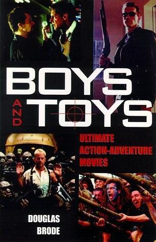 Boys and Toys