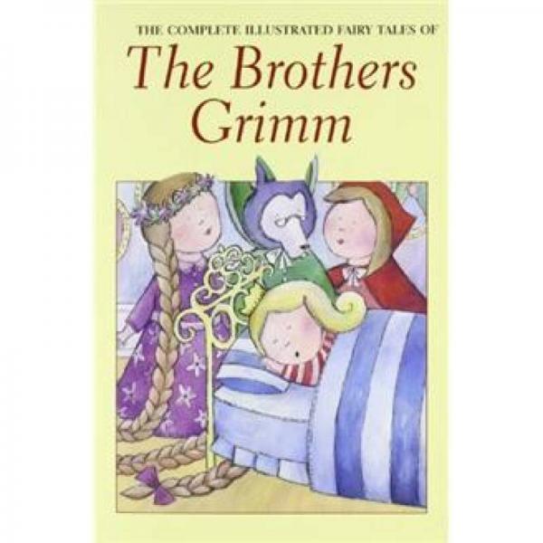 Brothers Grimm：The Complete Fairy Tales (Wordsworth Special Editions) (Wordsworth Classics)