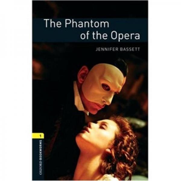 Oxford Bookworms Library Third Edition Stage 1: The Phantom of the Opera
