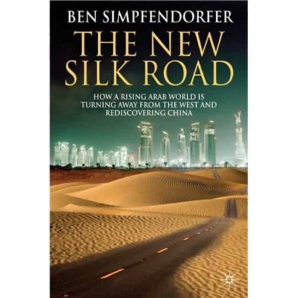 The New Silk Road