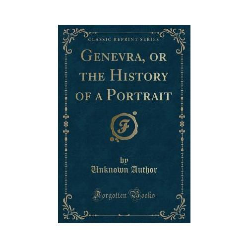 Genevra, or the History of a Portrait 