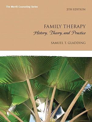 FamilyTherapy:History,Theory,andPractice