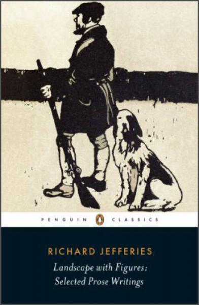 Landscape with Figures: Selected Prose and Writings (Penguin Classics)