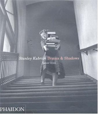 Stanley Kubrick：Drama & Shadows