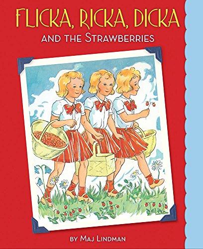Flicka, Ricka, Dicka & the Strawberries
