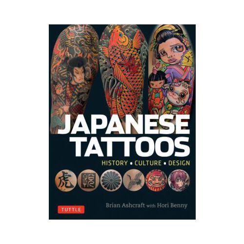 Japanese Tattoos: History * Culture * Design