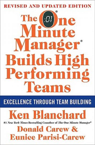 The One Minute Manager Builds High Performing Teams (New and Revised Edition)