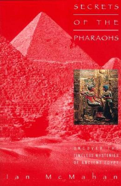 Secrets of the Pharoahs