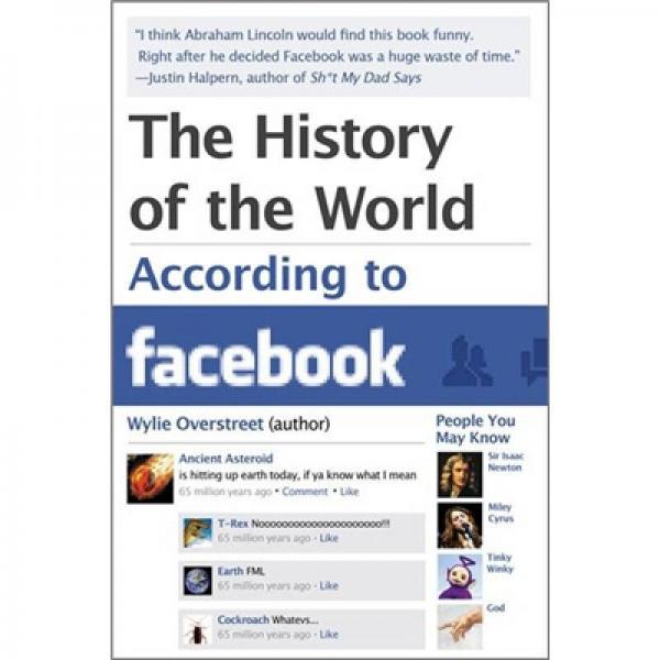 The History of the World According to Facebook