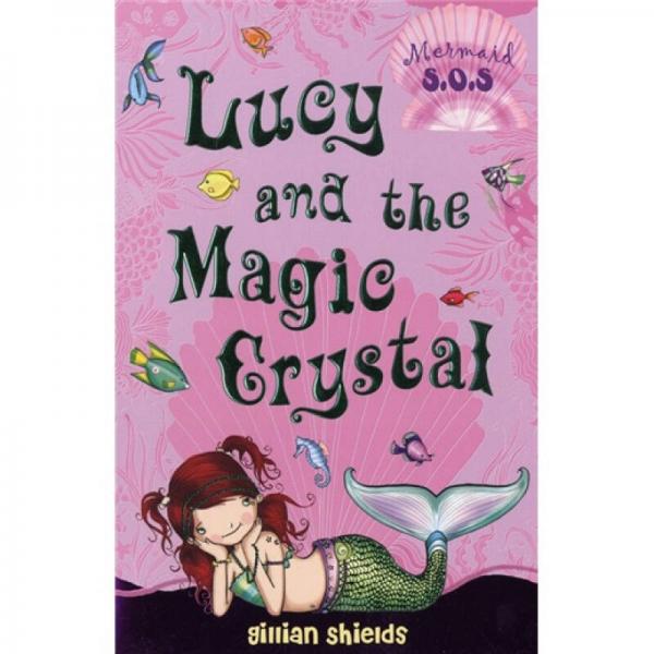 Lucy and the Magic Crystal: Mermaid SOS 6