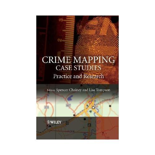 Crime Mapping Case Studies  Practice and Research