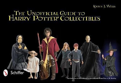 The Unofficial Guide to Harry Potter® Collectibles