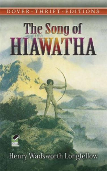 The Song of Hiawatha 海華沙之歌