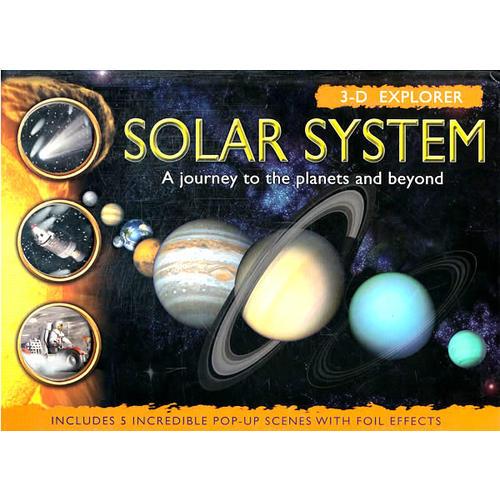3-D Explorer: Solar System 3D探索系列：太阳系(立体书) 