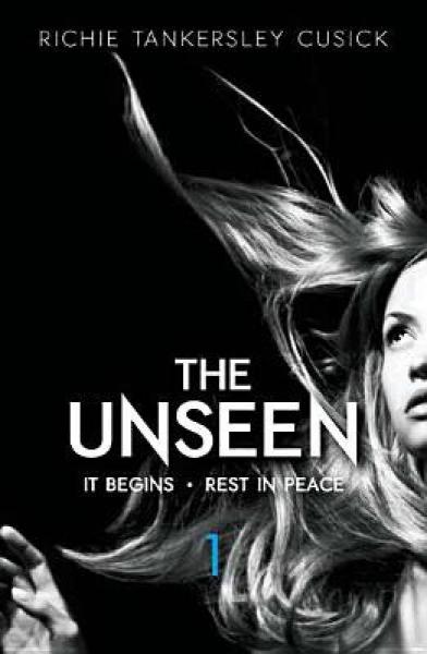 The Unseen Volume 1: It Begins/Rest in Peace