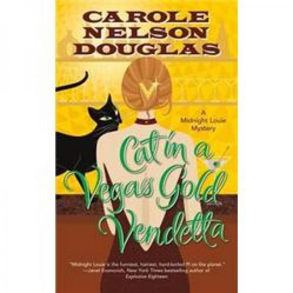 Cat in a Vegas Gold Vendetta 