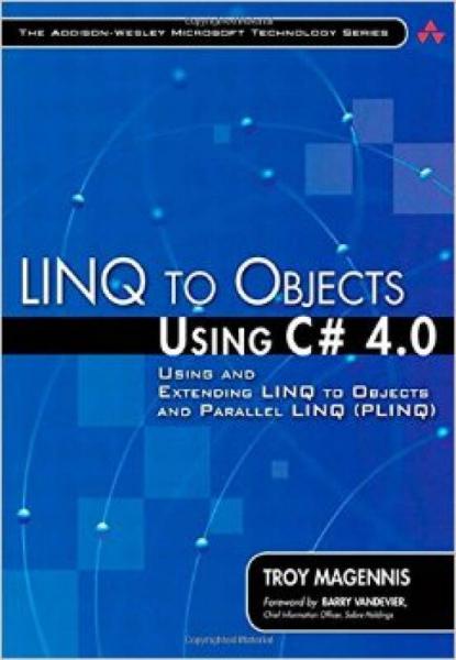 LINQ to Objects Using C# 40: Using and Extendin