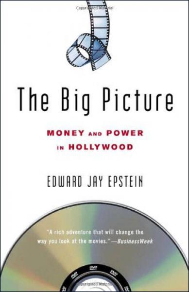 The Big Picture：Money and Power in Hollywood