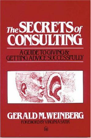 The Secrets of Consulting：The Secrets of Consulting