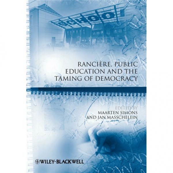 Rancire,PublicEducationandtheTamingofDemocracy