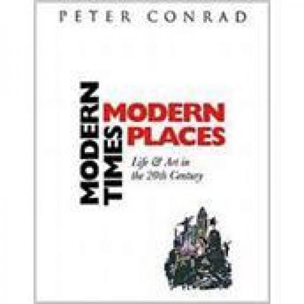 Modern Times Modern Places