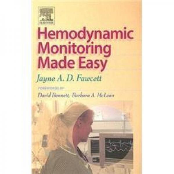 Hemodynamic Monitoring Made Easy輕松學(xué)習(xí)血流動(dòng)力學(xué)監(jiān)測(cè)