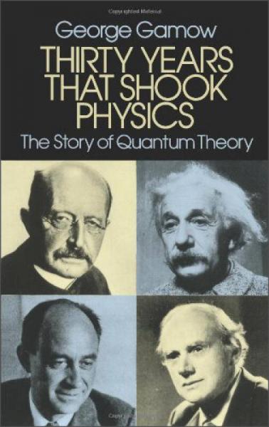 Thirty Years that Shook Physics：The Story of Quantum Theory
