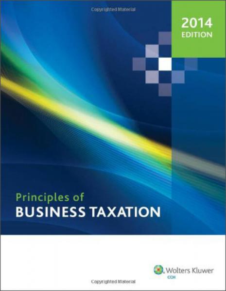 Principles of Business Taxation (2014)  企业税收原则(2014年版)  