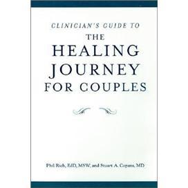 Clinician'sGuidetoTheHealingJourneyforCouples