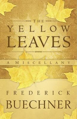 TheYellowLeaves:AMiscellany