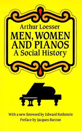 Men, Women and Pianos：A Social History