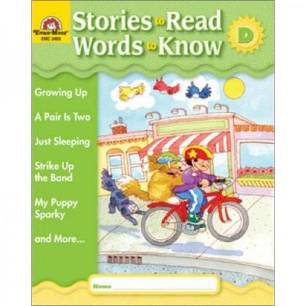 Stories to Read Words to Know: Level D, Student Book