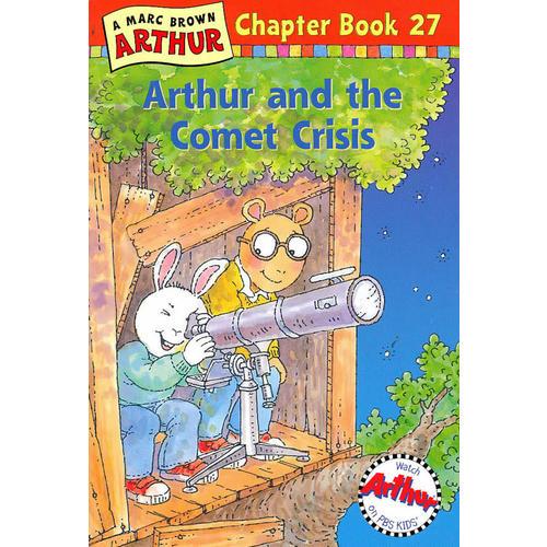 Arthur and the Comet Crisis（Chapter Book 27）亚瑟小子和彗星 