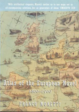 Atlas of the European Novel 1800-1900