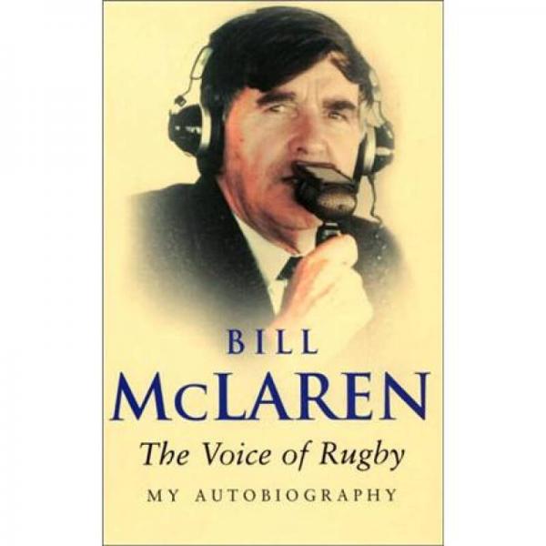The Voice of Rugby: My Autobiography