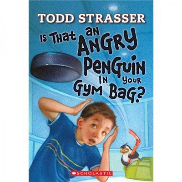 Is That an Angry Penguin in Your Gym Bag?  你的運(yùn)動(dòng)包里有一只憤怒的企鵝嗎？  