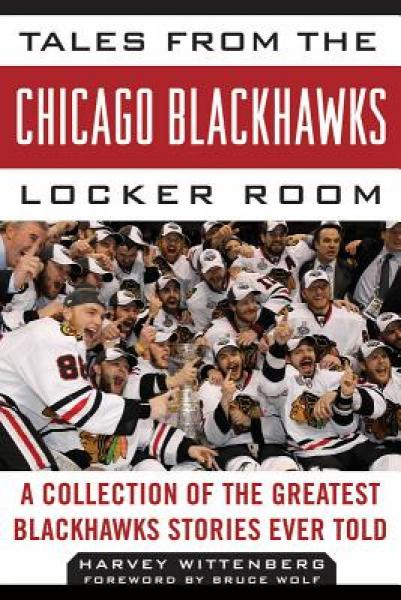 Tales from the Chicago Blackhawks Locker Room
