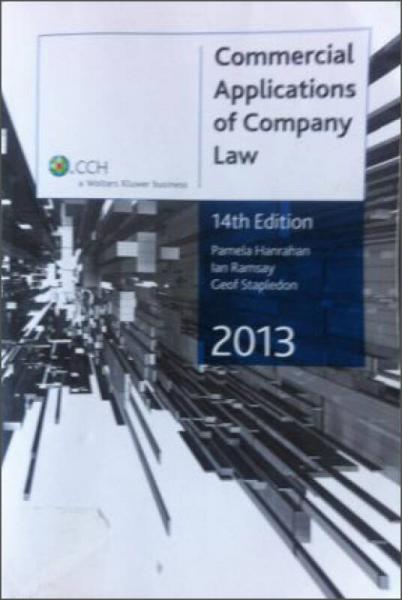 Commercial Applications of Company Law 2013 - 14th Edition