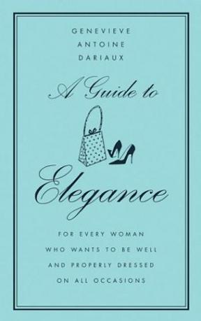 A Guide to Elegance