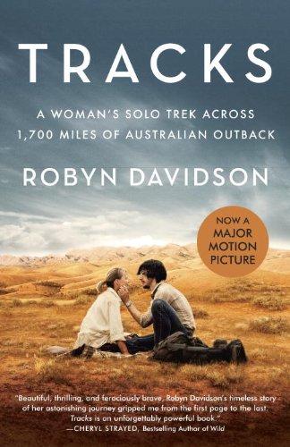 Tracks(MovieTie-inEdition)AWoman'sSoloTrekAcross1700MilesofAustralianOutback沙漠駝影