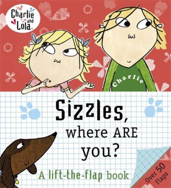 Charlie and Lola: Sizzles, Where are You?