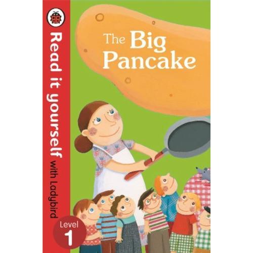 Read it Yourself: The Big Pancake(Level 1)大蛋糕(大开本平装)