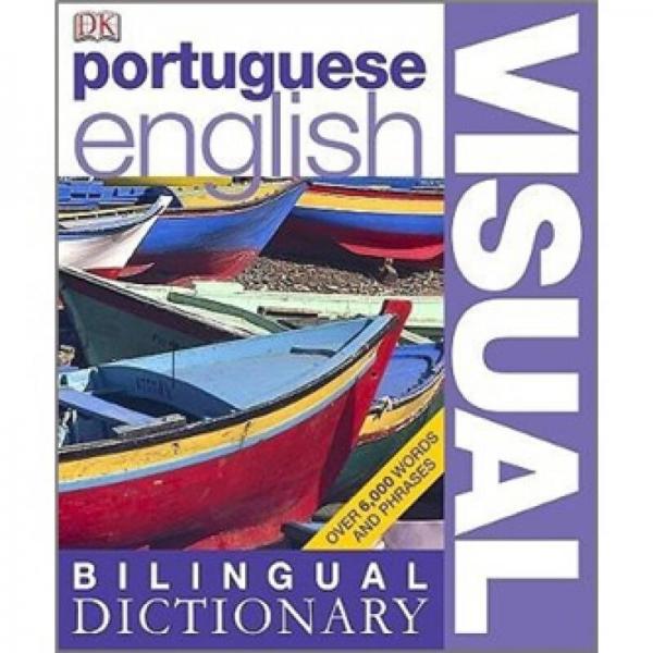 Portuguese-English Visual Bilingual Dictionary (DK Visual Dictionaries)