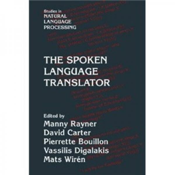 The Spoken Language Translator (Studies in Natural Language Processing)