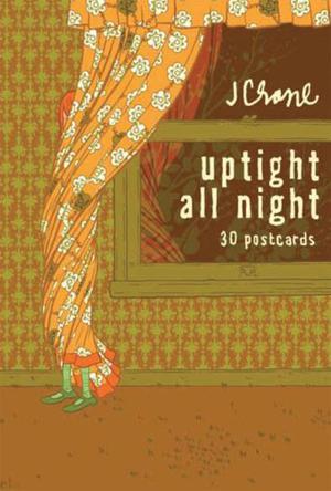 Uptight All Night：30 Postcards