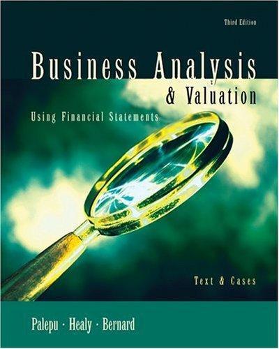 Business Analysis and Valuation：Business Analysis and Valuation