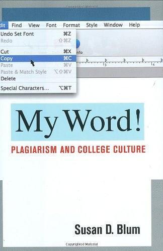 My Word!：Plagiarism and College Culture