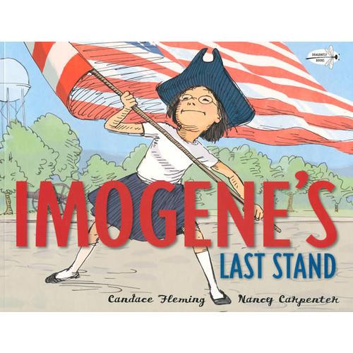 Imogene's Last Stand(Dragonfly Books)伊木真的最后一站