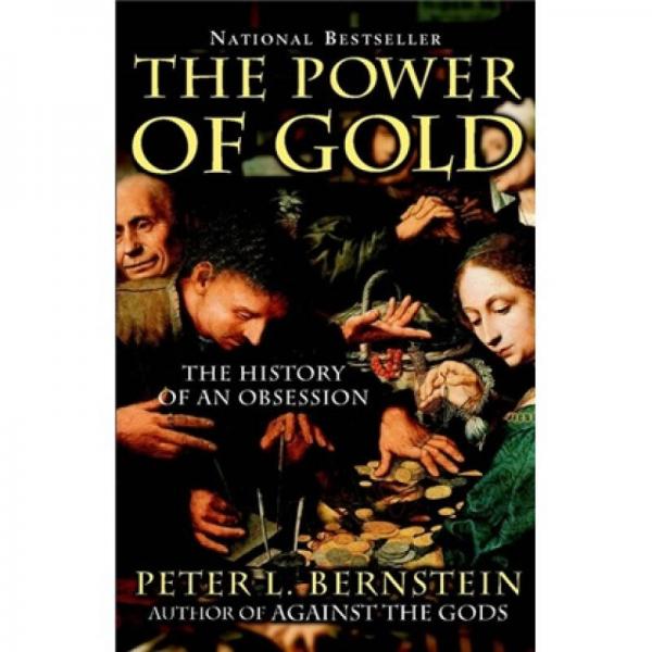 The Power of Gold: The History of an Obsession  黃金簡史