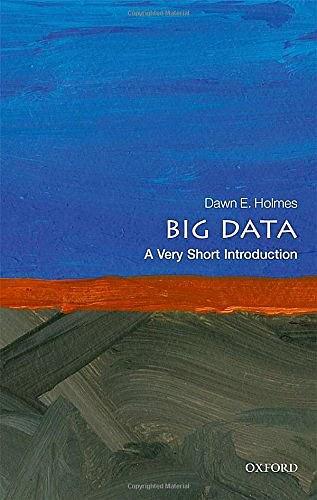 Big Data：A Very Short Introduction